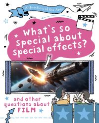 Book Cover for What's So Special About Special Effects? by Mary Auld