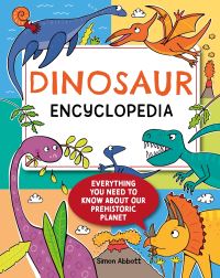 Book Cover for Dinosaur Encyclopedia by Simon Abbott