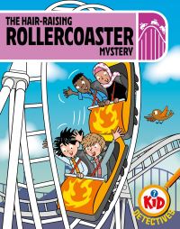 Book Cover for The Hair-Raising Rollercoaster Mystery by Adam Bushnell