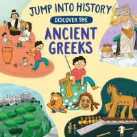 Book Cover for Discover the Ancient Greeks by Kay Barnham