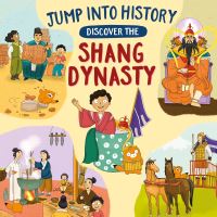 Book Cover for Discover the Shang Dynasty by Kay Barnham