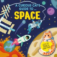 Book Cover for A Curious Cat's Guide To: Space by Carron Brown