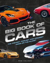 Book Cover for The Big Book of Cars by Rob Colson