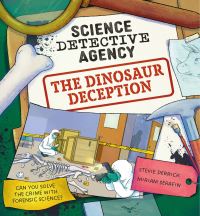 Book Cover for Science Detective Agency: The Dinosaur Deception by Stevie Derrick