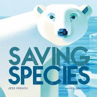 Book Cover for Saving Species by Jess French