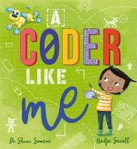 Book Cover for A Coder Like Me by Shini Somara, Catherine Coe