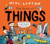 Book Cover for The Story of Things by Neal Layton
