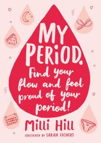 Book Cover for My Period by Milli Hill