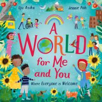 Book Cover for A World for Me and You by Uju Asika
