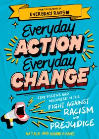 Book Cover for Everyday Action, Everyday Change by Natalie Evans, Naomi Evans