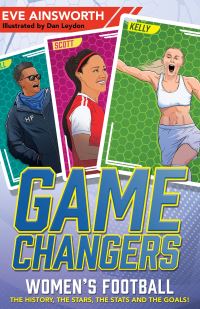 Book Cover for Game Changers. Women's Football by Eve Ainsworth