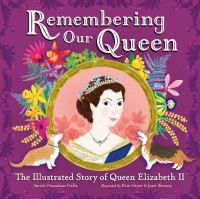 Book Cover for Remembering Our Queen by Smriti PrasadamHalls