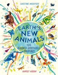 Book Cover for Earth's New Animals by Christine Modafferi