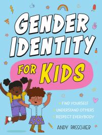 Book Cover for Gender Identity for Kids by Andy Passchier