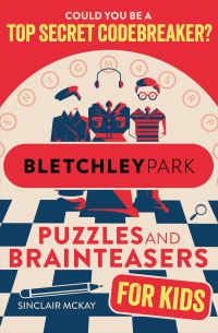 Book Cover for Bletchley Park Puzzles and Brainteasers by Sinclair McKay