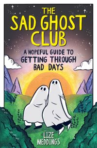 Book Cover for The Sad Ghost Club by Lize Meddings