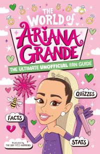 Book Cover for The World of Ariana Grande by Catherine Saunders