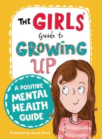 Book Cover for The Girls' Guide to Growing Up by Catherine Saunders