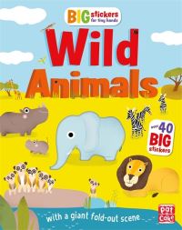 Book Cover for Big Stickers for Tiny Hands: Wild Animals by PataCake, Lauren Holowaty