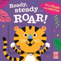 Book Cover for Ready, Steady...roar! by Steve Mack