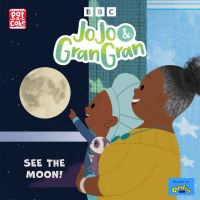 Book Cover for JoJo & Gran Gran See the Moon by Laura HenryAllain