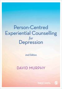 Book Cover for Person-Centred Experiential Counselling for Depression by David Murphy