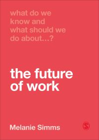 Book Cover for The Future of Work by Melanie Simms