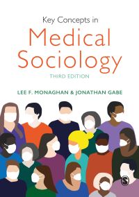 Book Cover for Key Concepts in Medical Sociology by Lee F Monaghan, Jonathan Gabe