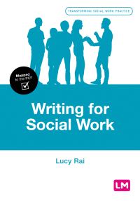 Book Cover for Writing for Social Work by Lucy Rai