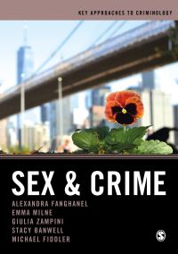 Book Cover for Sex and Crime by Alexandra Fanghanel, Emma Milne, Giulia Federica Zampini, Stacy Banwell, Michael Fiddler
