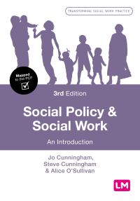 Book Cover for Social Policy & Social Work by Jo Cunningham, Steve Cunningham, Alice OSullivan, Jo Cunningham