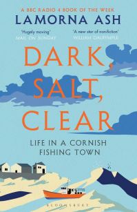 Book Cover for Dark, Salt, Clear by Lamorna Ash