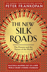 Book Cover for The New Silk Roads by Peter Frankopan