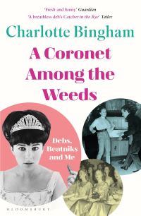 Book Cover for Coronet Among the Weeds by Charlotte Bingham