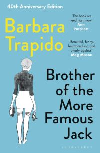 Book Cover for Brother of the More Famous Jack by Barbara Trapido