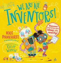 Book Cover for We Are All Inventors! by Kate Pankhurst