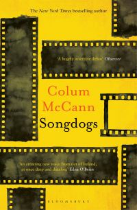 Book Cover for Songdogs by Colum McCann