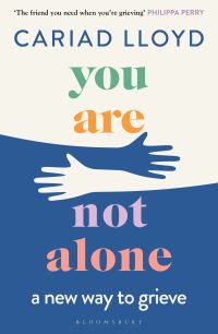 Book Cover for You Are Not Alone by Cariad Lloyd