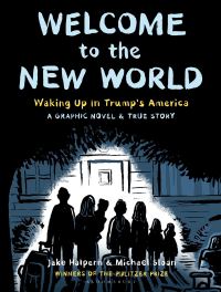 Book Cover for Welcome to the New World by Jake Halpern