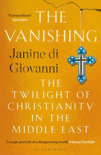 Book Cover for The Vanishing by Janine Di Giovanni