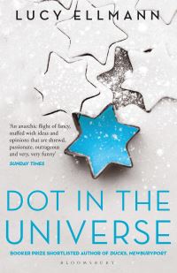 Book Cover for Dot in the Universe by Lucy Ellmann