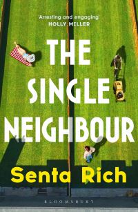 Book Cover for The Single Neighbour by Senta Rich