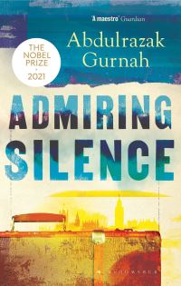 Book Cover for Admiring Silence by Abdulrazak Gurnah