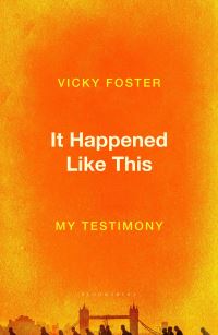Book Cover for It Happened Like This by Vicky Foster