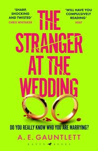 Book Cover for The Stranger at the Wedding by A E Gauntlett
