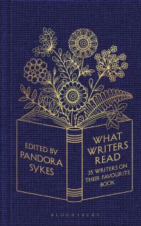 Book Cover for What Writers Read by Pandora Sykes