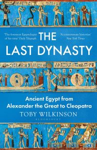 Book Cover for The Last Dynasty by Toby Wilkinson