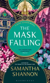 Book Cover for The Mask Falling by Samantha Shannon