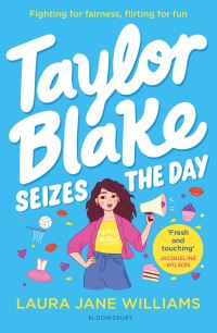 Book Cover for Taylor Blake Seizes the Day by Laura Williams