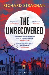 Book Cover for The Unrecovered by Richard Strachan